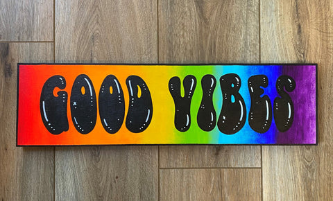 Good Vibes Sign